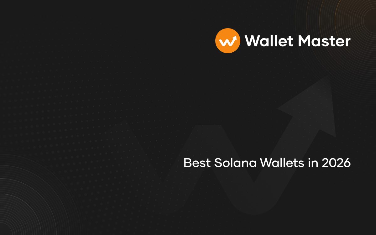 Best Solana Wallets in 2026: Find the Right Crypto Wallet for SOL